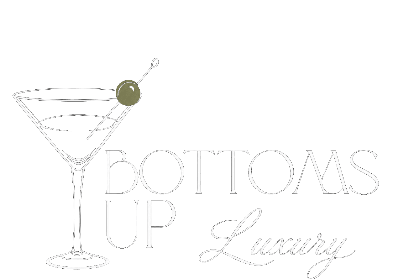 Bottoms Up Luxury